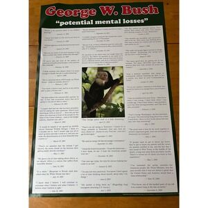 Large Poster George W Bush Potential Mental Losses College Collection Wall Room